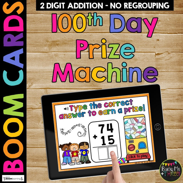 100th Day Activities Boom Cards™ Two Digit Algorithms Addition No Regrouping