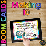 Making 10 Math Boom Cards™ Composing Ten Kindergarten Digital Learning