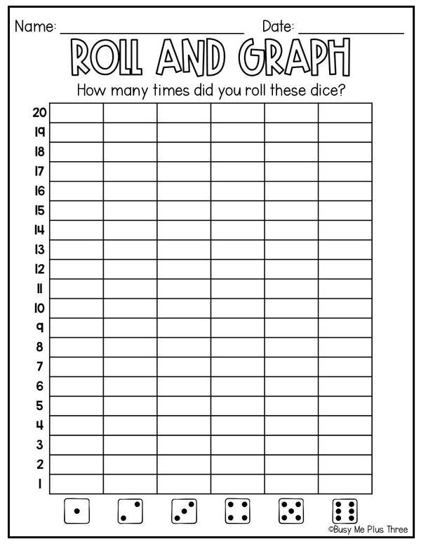 Roll and Graph Dice Game Kindergarten, First, Second Grade GRAPHING