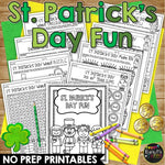 St. PATRICK'S DAY Activities Packet NO PREP Fun March